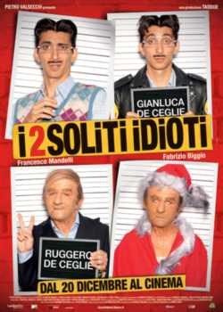 locandina manifesto I 2 soliti idioti