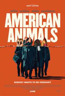 locandina manifesto American Animals