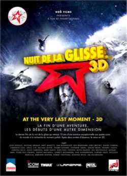 locandina At the very last moment - Nuit de la Glisse in 3D