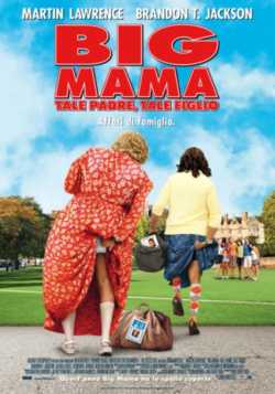 locandina Big Mama  tale padre tale figlio