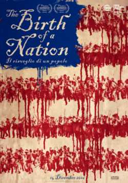 locandina The Birth of A Nation - Il risveglio di un popolo