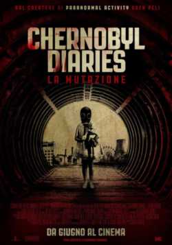 locandina manifesto Chernobyl Diaries - La mutazione