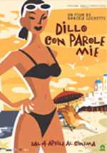 locandina Dillo con parole mie