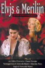 locandina Elvjs and Meriljin