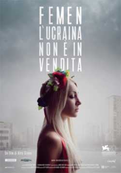 locandina Femen - L'Ucraina non e' in vendita