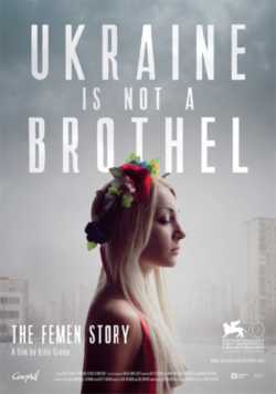 locandina Femen - L'Ucraina non e' un bordello