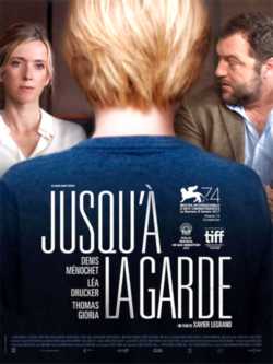 locandina Jusqu'a' la garde