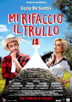 locandina Mi rifaccio il trullo