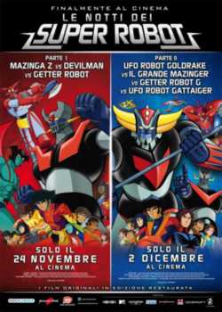 locandina Le Notti dei Super Robot - Parte I