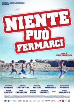 locandina manifesto Niente puo' fermarci
