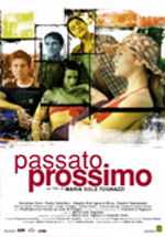 locandina Passato prossimo
