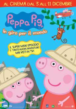 locandina Peppa Pig in giro per il mondo