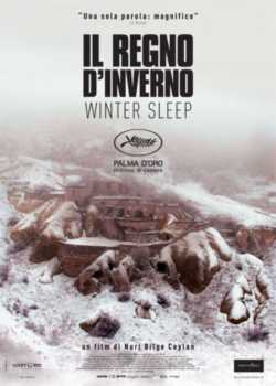 locandina Il regno d'inverno - Winter sleep