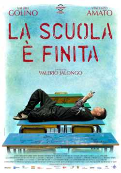 locandina La scuola e' finita