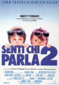 locandina Senti chi parla 2