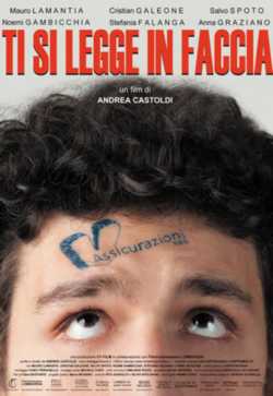 locandina Ti si legge in faccia