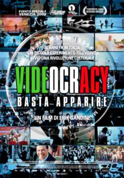 locandina Videocracy - Basta apparire
