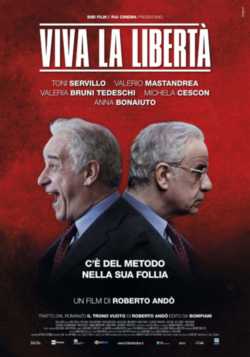 locandina manifesto Viva la liberta'