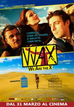 locandina Wax - We are the X