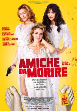 locandina Amiche da morire