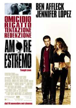 locandina Amore estremo - Tough Love