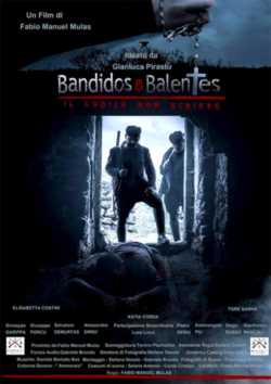 locandina Bandidos e Balentes  Il codice non scritto