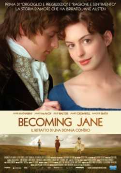 locandina Becoming Jane - Il ritratto di una donna contro