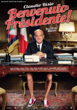 locandina Benvenuto Presidente
