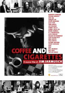 locandina Coffee and cigarettes
