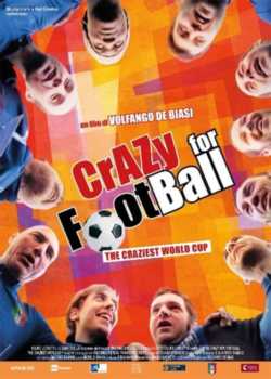 locandina Crazy for Football
