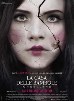 locandina La casa delle bambole - Ghostland