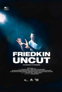 locandina Friedkin Uncut - Un diavolo di regista