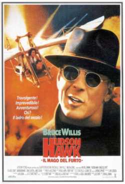 locandina Hudson Hawk - Il mago del furto