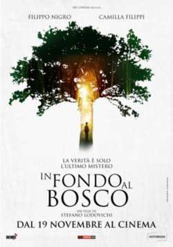 locandina In fondo al bosco