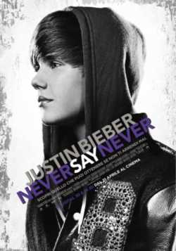 locandina Justin Bieber  Never Say Never