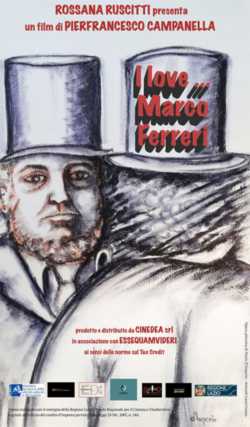 locandina I Love... Marco Ferreri