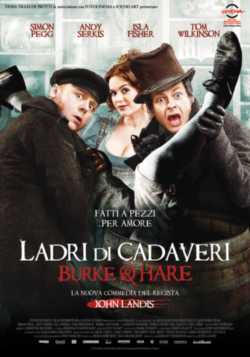 locandina Ladri di Cadaveri - Burke and Hare