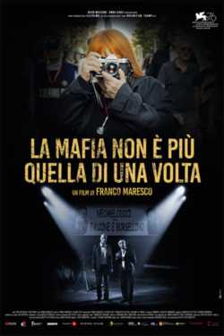 manifesto La mafia non e' piu' quella di una volta locandina manifesto La mafia non e' piu' quella di una volta
