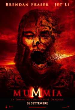 locandina La mummia - La tomba dell'imperatore dragone