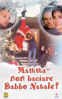 locandina Mamma non baciare Babbo Natale