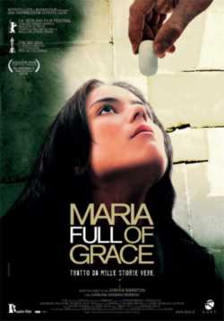 locandina Maria, llena eres de Gracia