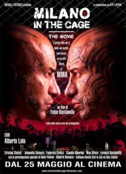 locandina Milano in the Cage - The Movie