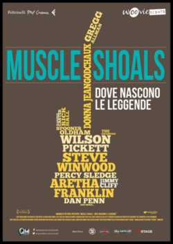 locandina Muscle Shoals - Dove nascono le leggende