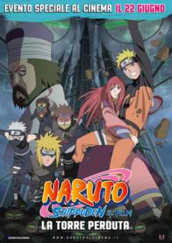 locandina Naruto Shippuden il Film  La Torre Perduta