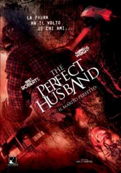 locandina The Perfect Husband - Il marito perfetto
