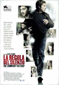 locandina La Regola del Silenzio - The Company You Keep