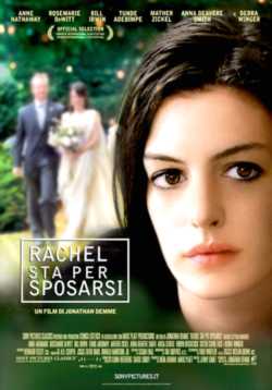 locandina Rachel sta per sposarsi