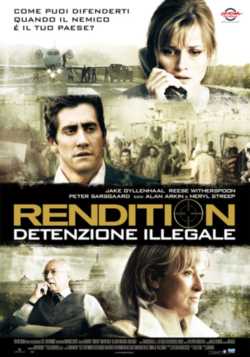 locandina Rendition - Detenzione illegale