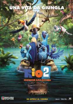 locandina Rio 2  Missione Amazzonia
