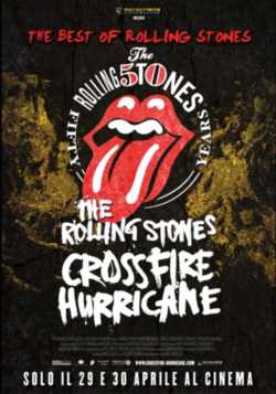 locandina The Rolling Stones Crossfire Hurricane